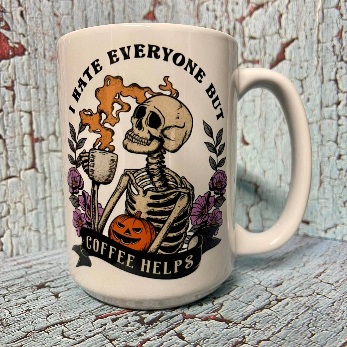 Prairie Chicken Sticker Shop & Gifts - I Hate Everyone But Coffee Helps Halloween 15oz Coffee Mug