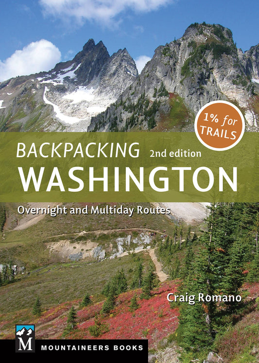 Mountaineers Books - Backpacking Washington, 2nd Edition